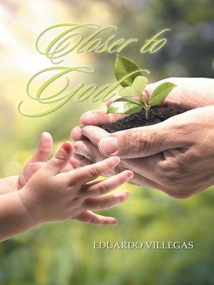 cover image of Closer to God
